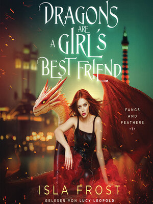 cover image of Dragons are a Girl´s best friend--Urban Fantasy